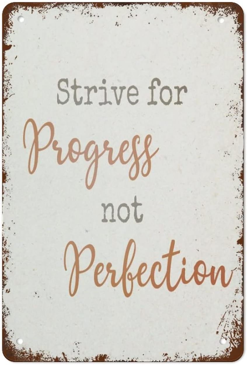 Home Improvement Quotes - Strive for Progress Not Perfection- Art